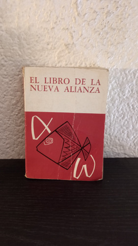 El Libro De La Nueva Alianza - Palabra De Vida