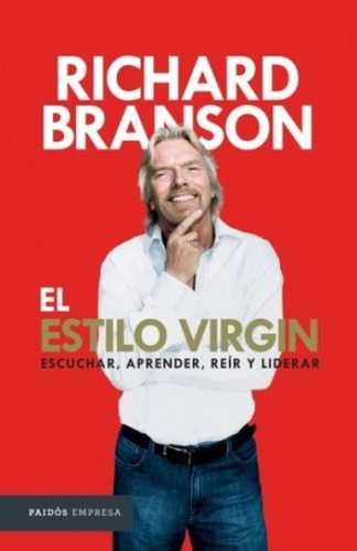 El Estilo Virgin - Richard Branson - Nuevo - Original