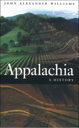 Libro Appalachia: A History Nuevo