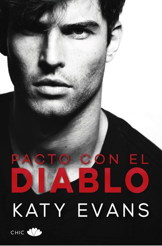 Libro Pacto Con El Diablo - Katy Evans - Chic