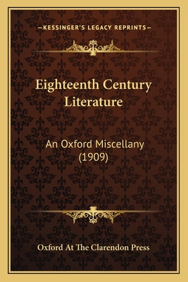 Libro Eighteenth Century Literature: An Oxford Miscellany...