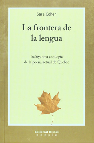 La Frontera De La Lengua - Sara Cohen, De Sara Cohen. Editorial Biblos En Español