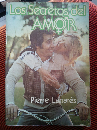 Libro Los Secretos Del Amor De Pierre Lanarés