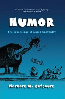 Libro Humor : The Psychology Of Living Buoyantly - Herber...