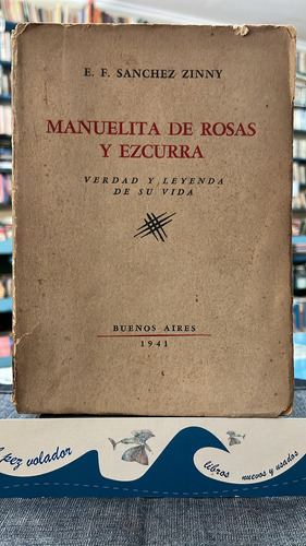 Manuelita De Rosas Y Ezcurra - Zinny 