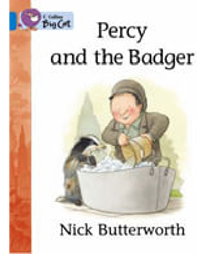 Percy And The Badger - Band 4 - Big Cat