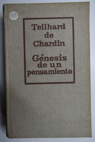 Génesis De Un Pensamiento. Cartas (1914-1919)            C58