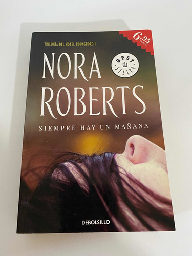 Libro Siempre Hay Un Mañana - Nora Roberts