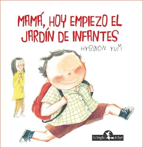 Mama Hoy Empiezo El Jardin De Infantes (cartone) - Yum Hyew