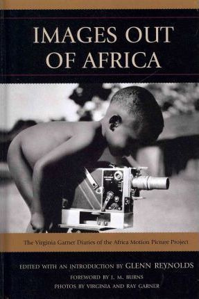 Libro Images Out Of Africa - Virginia Garner