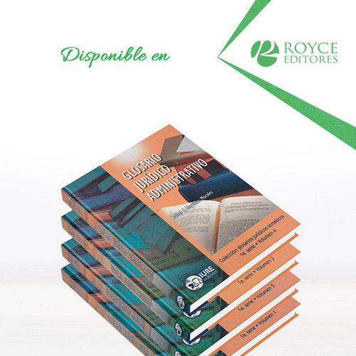 1a Serie. Colección Glosarios Jurídicos Temáticos 4 Vols