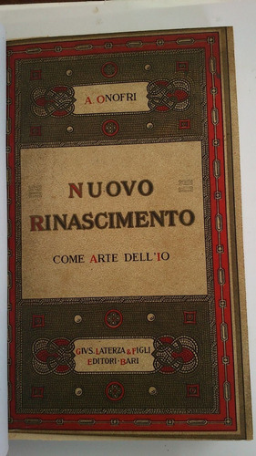 Imagen 2 de 4 de Nuovo Rinascimento Come Arte Dell´io - Arturo Onofri
