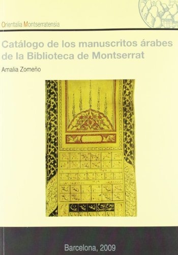 Libro Catalogo De Los Manuscritos De La Biblioteca  De Zome¥