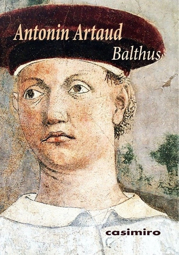 Balthus, De Artaud, Antonin. Editorial Casimiro Libros, Tapa Blanda En Francés
