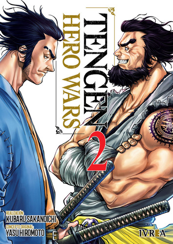 Tengen Hero Wars Vol. 02, De Kubaru Sakanoichi, Yasu Hiromoto. Tengen Hero Wars, Vol. 2. Editorial Ivrea, Tapa Blanda En Inglés