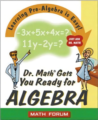 Dr. Math Gets You Ready For Algebra, De The Math Forum. Editorial John Wiley Sons Inc, Tapa Blanda En Inglés