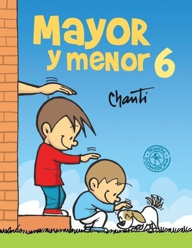 Mayor Y Menor 6, 7, 11 - Chanti - Sudamericana