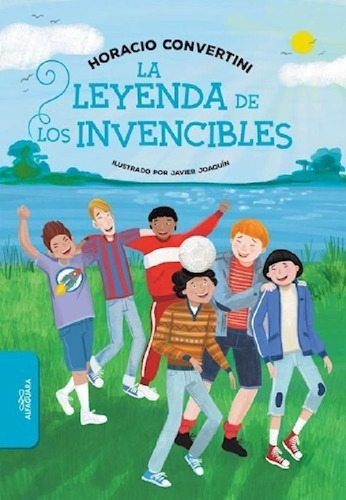 Libro - Leyenda De Los Invencibles - Convertini Horacio (pa