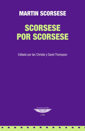 Libro Scorsese Por Scorsese - Martin Scorsese