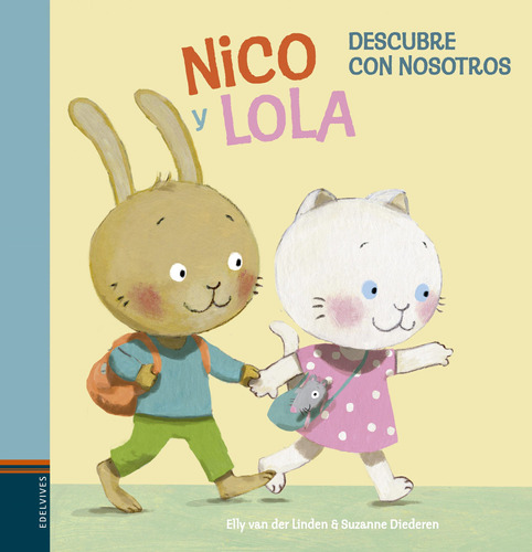 Libro Nico Y Lola - Descubre Con Nosotros - Van Der Linden,