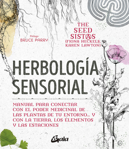Herbología Sensorial - Heckels, Fiona