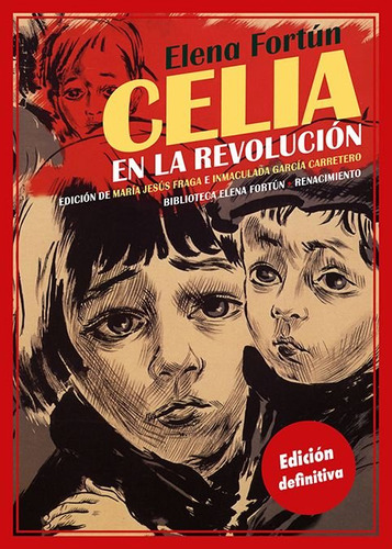 Celia En La Revolucion - Fortun,elena