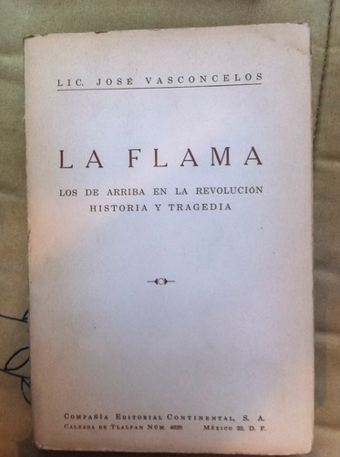 La Flama - José Vasconcelos