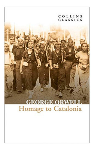 Homage To Catalonia - George Orwell. Eb7