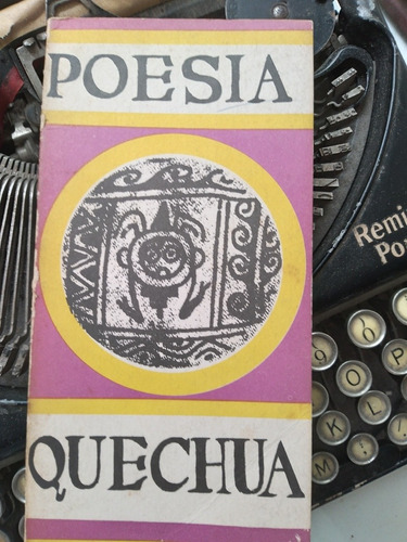 Poesía Quechua - Compiladas Por Salazar Bondy