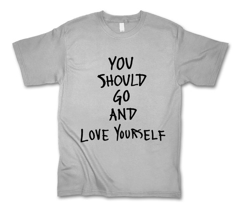 Justin Bieber Playeras You Should Go And Love Yourself