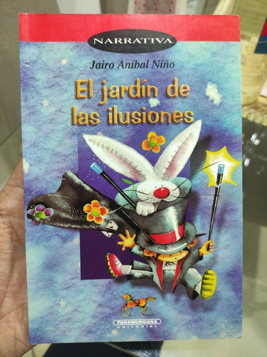 El Jardín De Las Ilusiones - Jairo Aníbal Niño - Original 