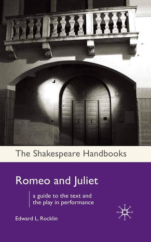 Libro: Romeo Y Julieta (manuales De Shakespeare)
