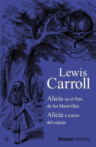 Libro: Alicias En El País De Las Maravillas/alicia A Través 