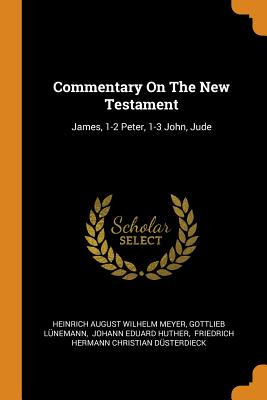 Libro Commentary On The New Testament: James, 1-2 Peter, ...