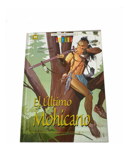 Libro De Cuentos El Último Mohicano