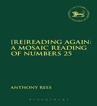 Comprar Libro [re]reading Again: A Mosaic Reading Of Numbers 25 -...