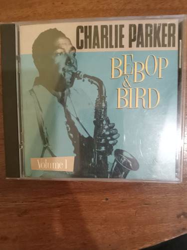 Charlie Parker. Bebop & Bird. Volumen 1. Compact Disco. Cd