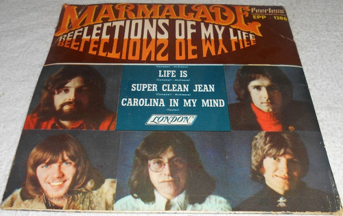 Ep Marmalade / Reflections Of My Life 45 Rpm