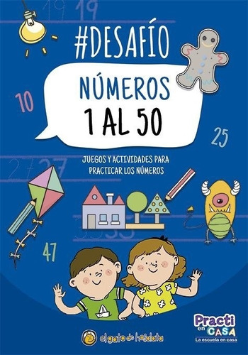 Desafio: Numeros Del 1 Al 50 - Practicamos En Casa