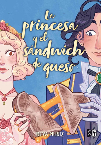 Libro Original Princesa Y El Sándwich De Queso, La - Muni, D