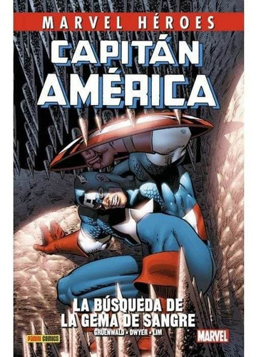 Capitán América De Mark Gruenwald 3 La Búsqueda De La Gema De Sangre Marvel Héroes.
