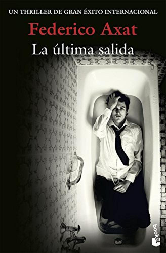 La Ultima Salida - Axat Federico