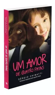 Um Amor De Quatro Patas