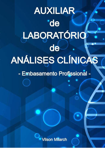 Auxiliar De Laboratório De Análises Clínicas