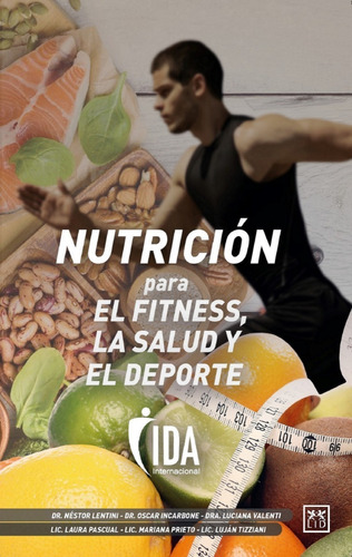 Libro Nutrición Para El Fitness La Salud Y El Deporte