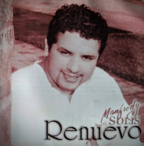 Manfredy Solis Renuevo - Cd Cristiano 