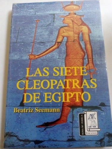Imagen 1 de 3 de Libro Cleopatra Las Siete Cleopatras De Egipto Nuevo Sellado