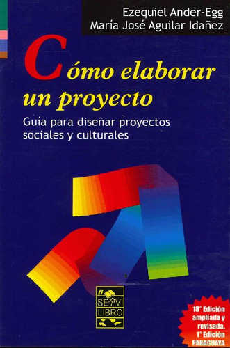 Libro Cómo Elaborar Un Proyecto De Ezequiel Ander-egg, María