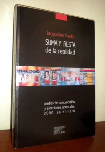 Suma Y Resta De La Realidad - Jacqueline Fowks