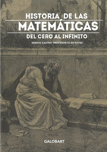 Historia De Las Matemáticas - Td, Sergio Castro, Ilus